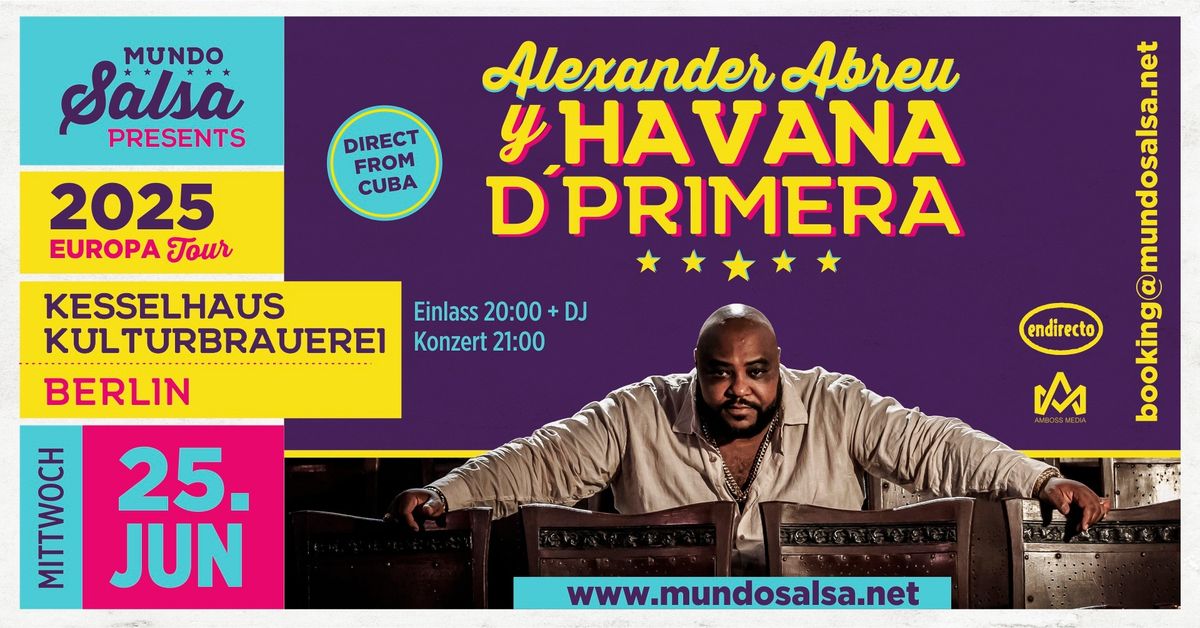 Alexander Abreu & Havana DPrimera - Berlin