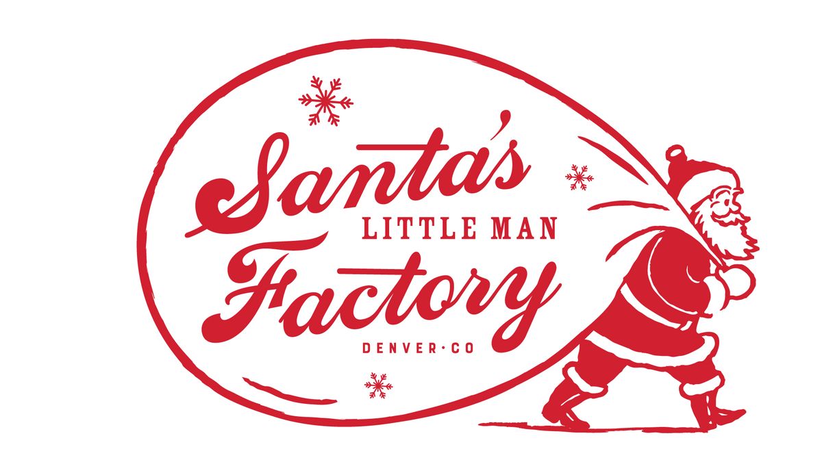 Santa's Little Man Factory Returns!