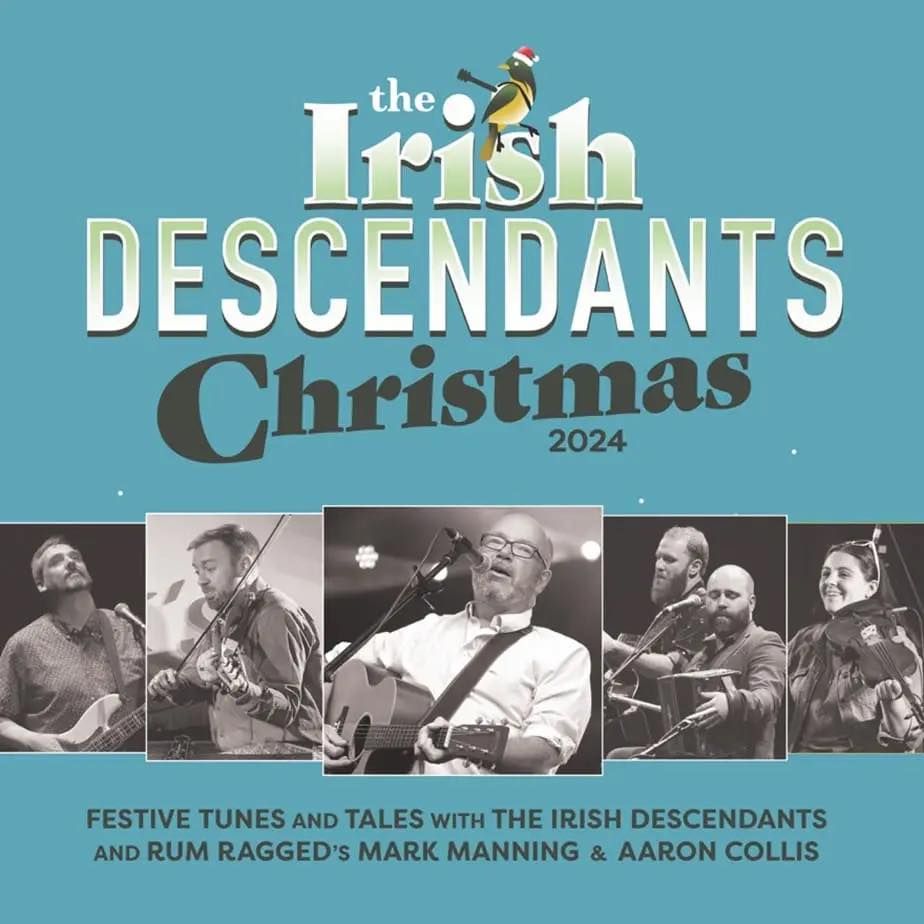 The Irish Descendants Christmas Tour at Rebecca Cohn Auditorium