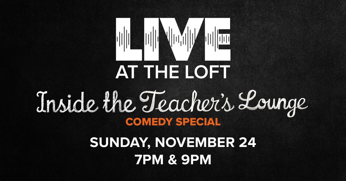 Inside the Teacher's Lounge Comedy Special