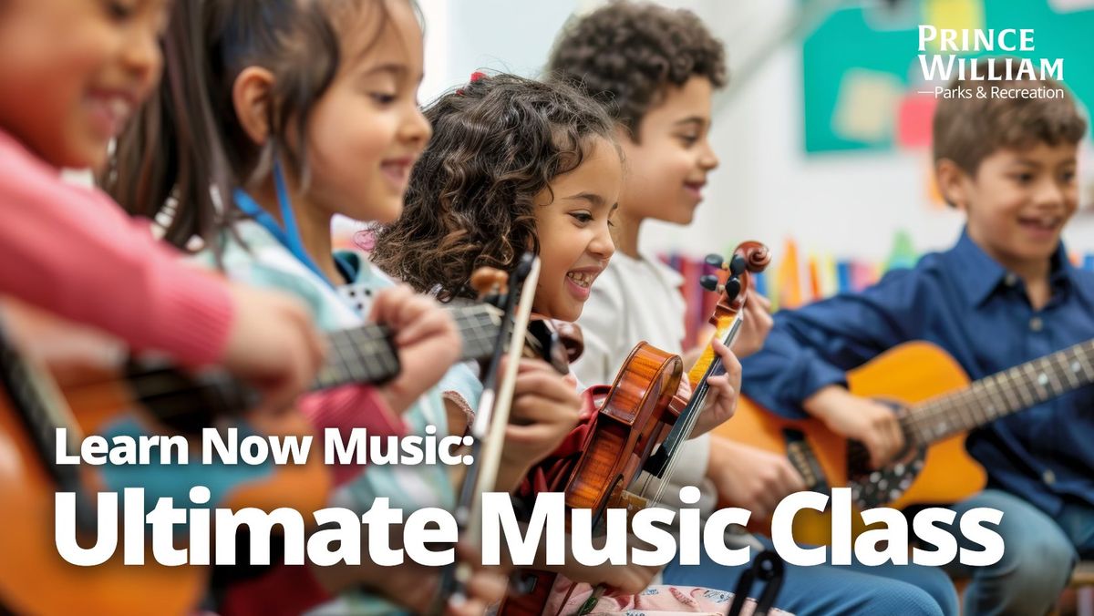 Learn Now Music: Ultimate Music Class