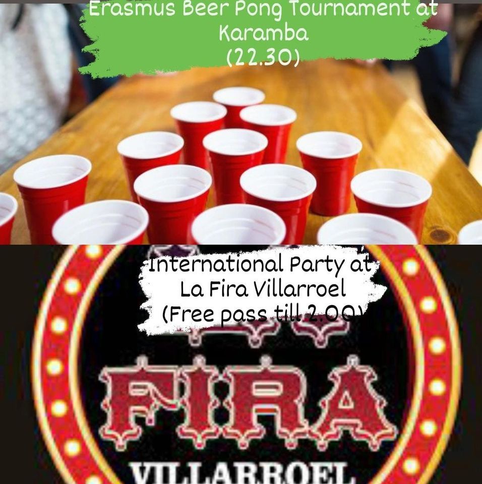 Beer Pong Tournament at KARAMBA + International Party at LA FIRA VILLARROEL - Lista Friends