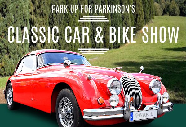 Park Up for Parkinsons - Classic Car & Bike Show