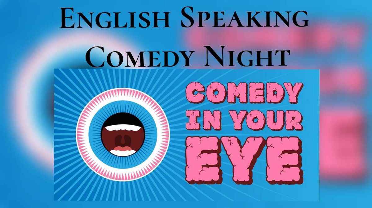 BrauArt goes Comedy - Comedy In Your Eyes - English Speaking Comedy Night