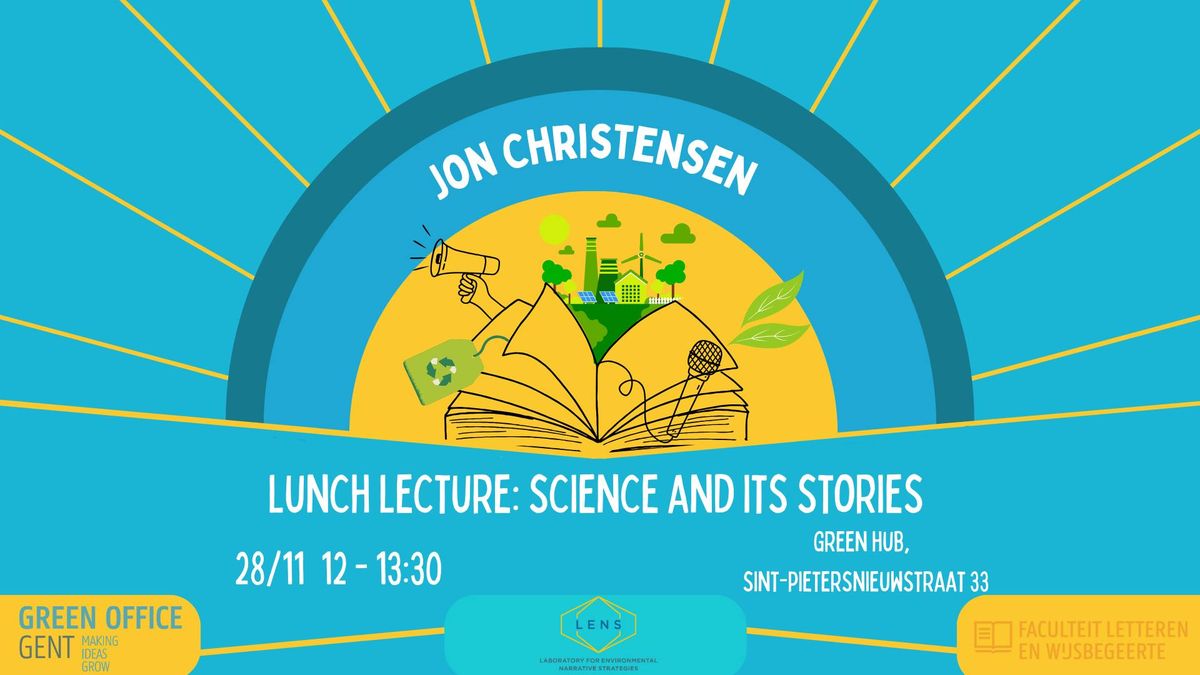 Lunch Lecture: Science and its Stories