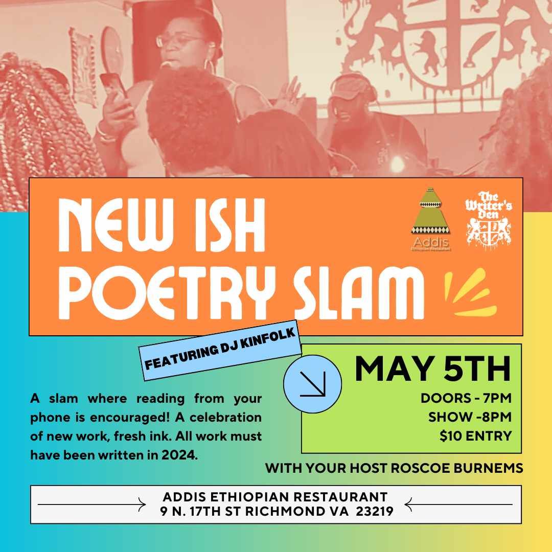 The Writer's Den New-ish Poetry Slam