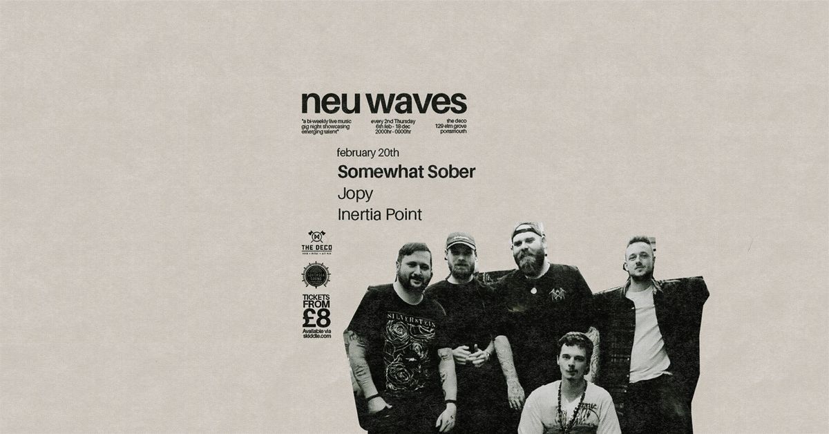 neu waves #125 Somewhat Sober \/ Jopy \/ Inertia Point