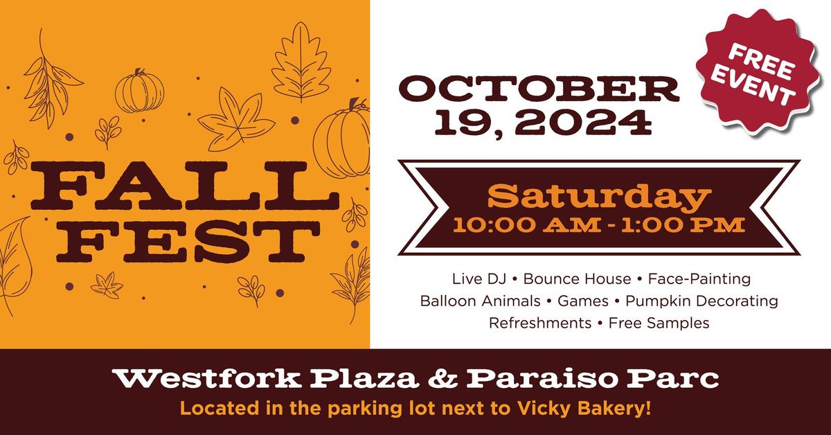 Fall Fest at Westfork Plaza & Paraiso Parc - FREE EVENT!