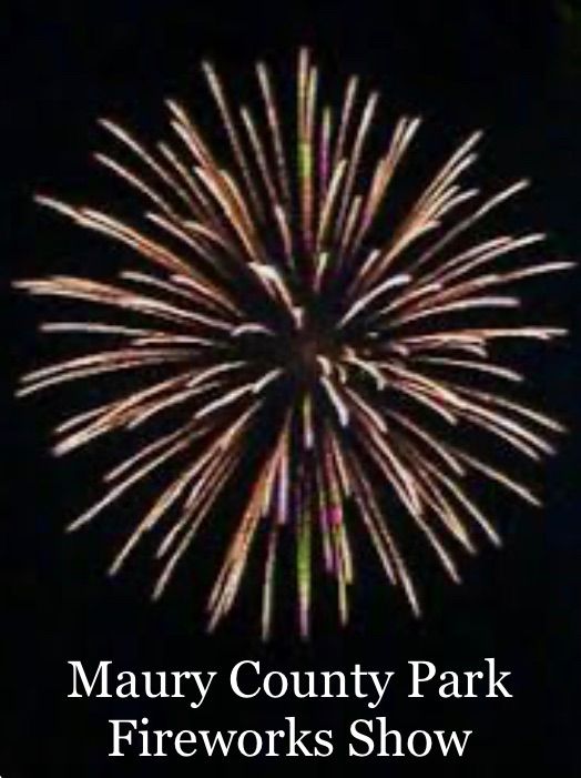 Maury County Park Fireworks Show 