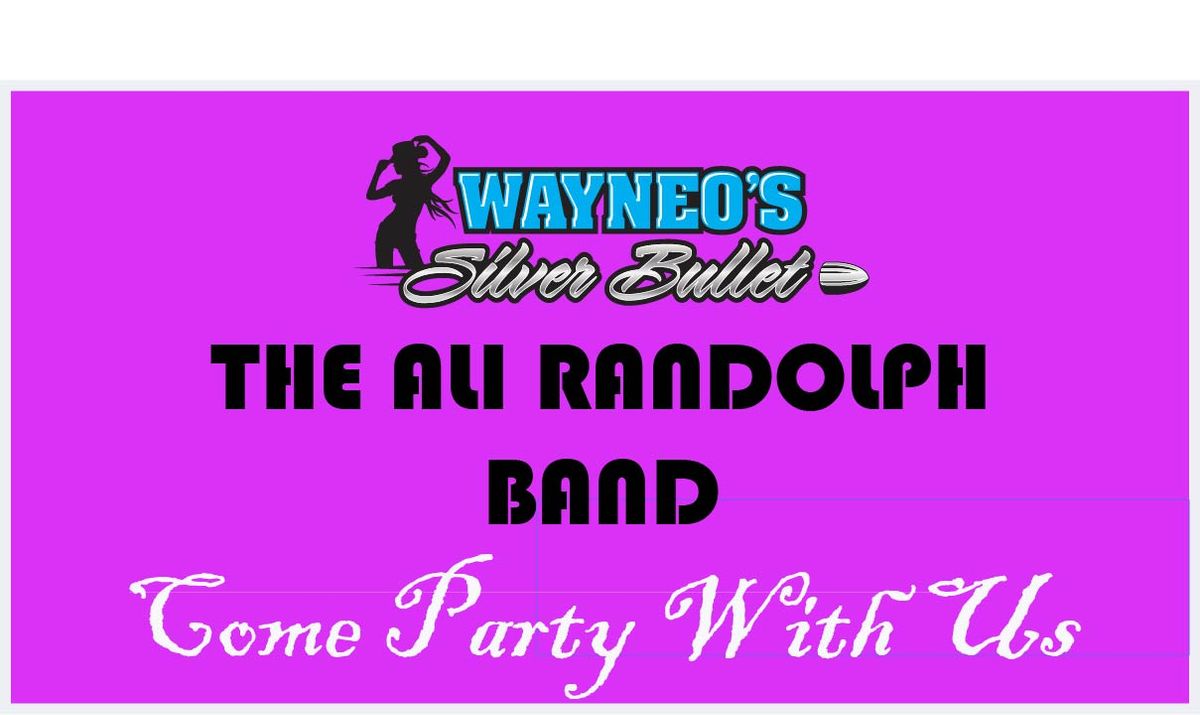 Ali Randolph Returns to Wayneo's Silver Bullet