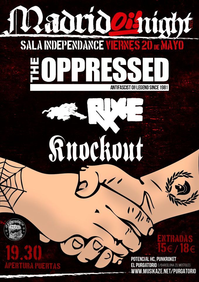 The Oppressed+Rixe+KnockOut - Madrid!!!
