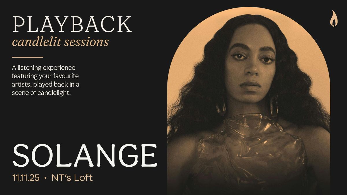 Playback: Solange [Candlelit Sessions]