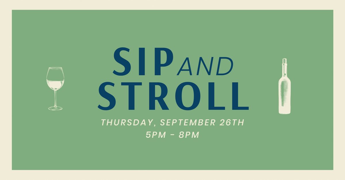 Sip & Stroll on the Square