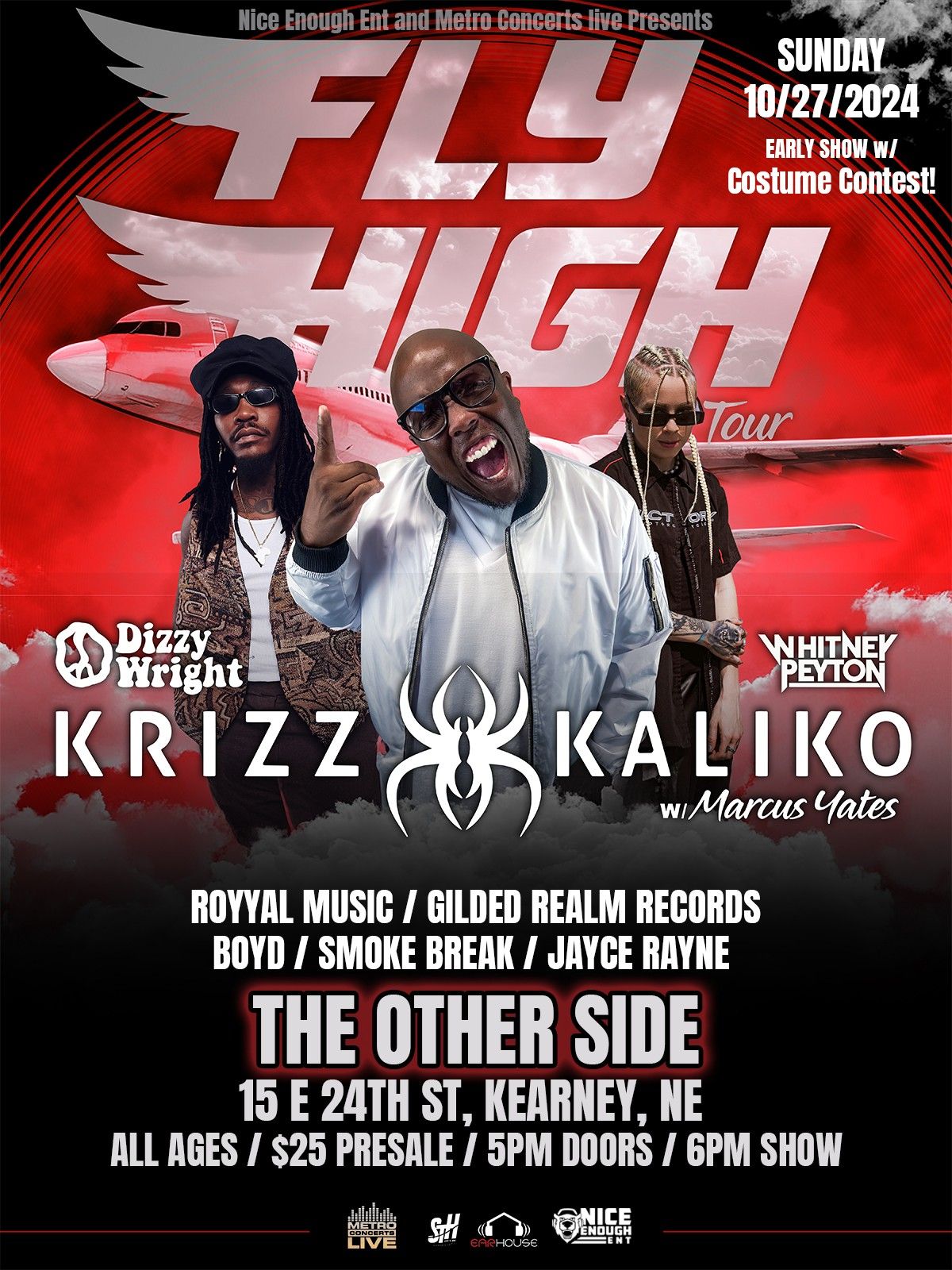 Fly High Tour!  Featuring Krizz Kaliko, Whitney Peyton, Dizzy Wright and More! (Kearney\/Other Side)