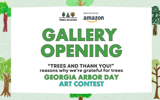 Georgia Arbor Day Art Contest: Gallery Opening