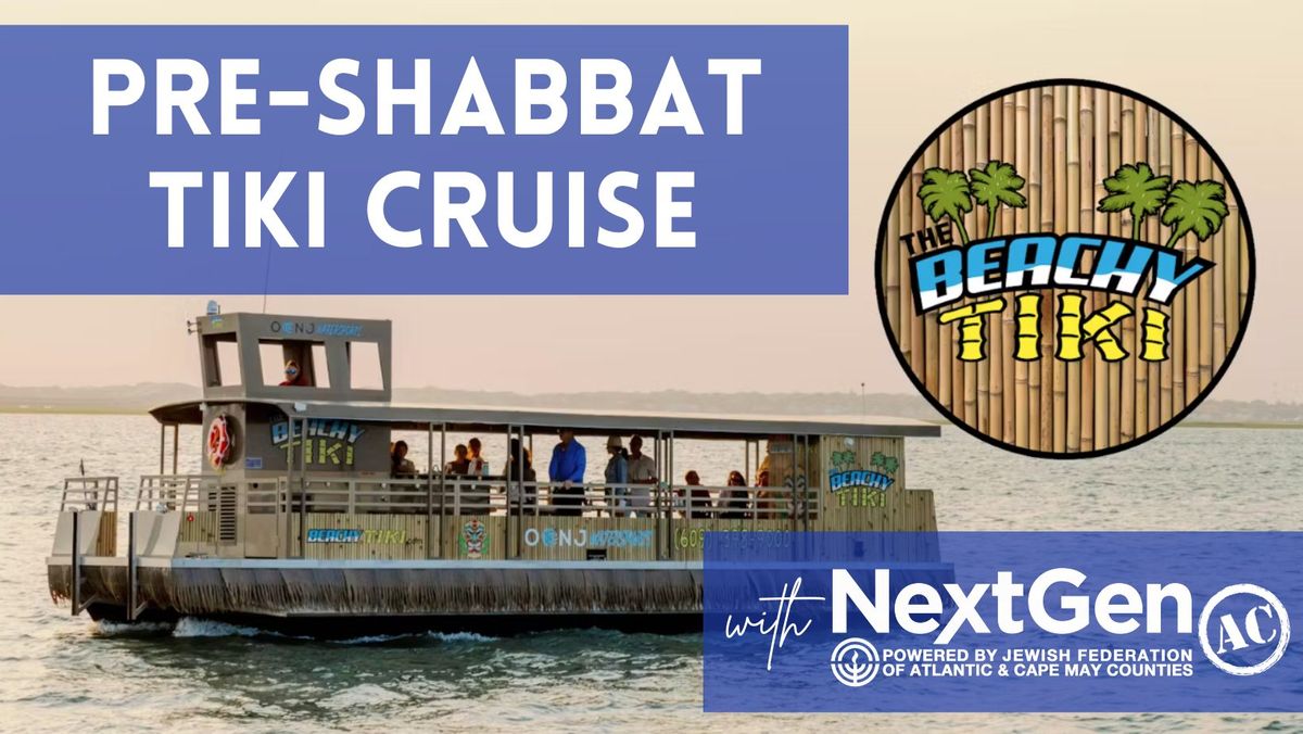 NextGen Tiki Cruise