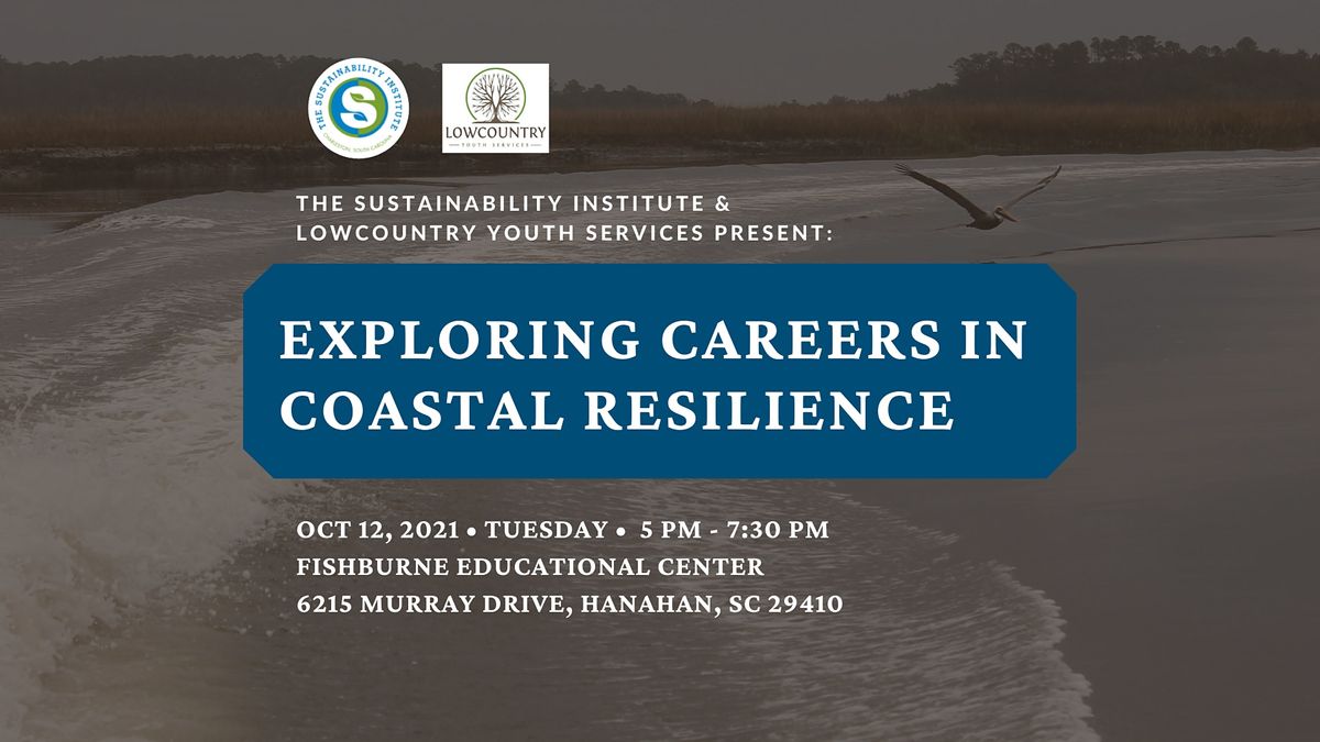 Exploring Careers in Coastal Resilience
