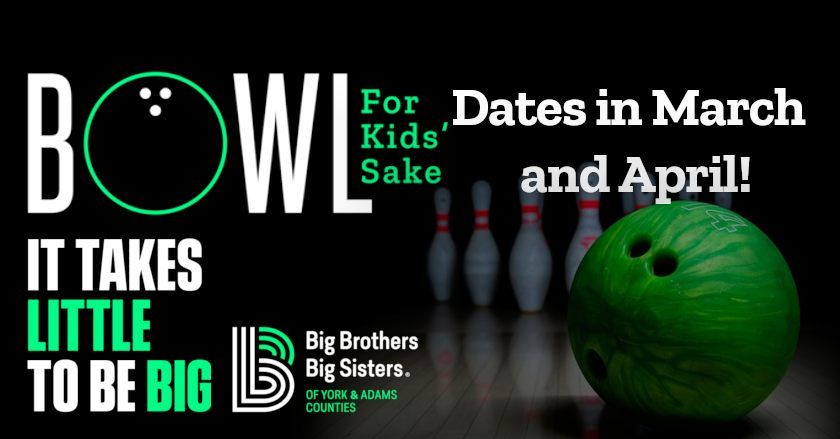 Bowl For Kids' Sake - April 12th