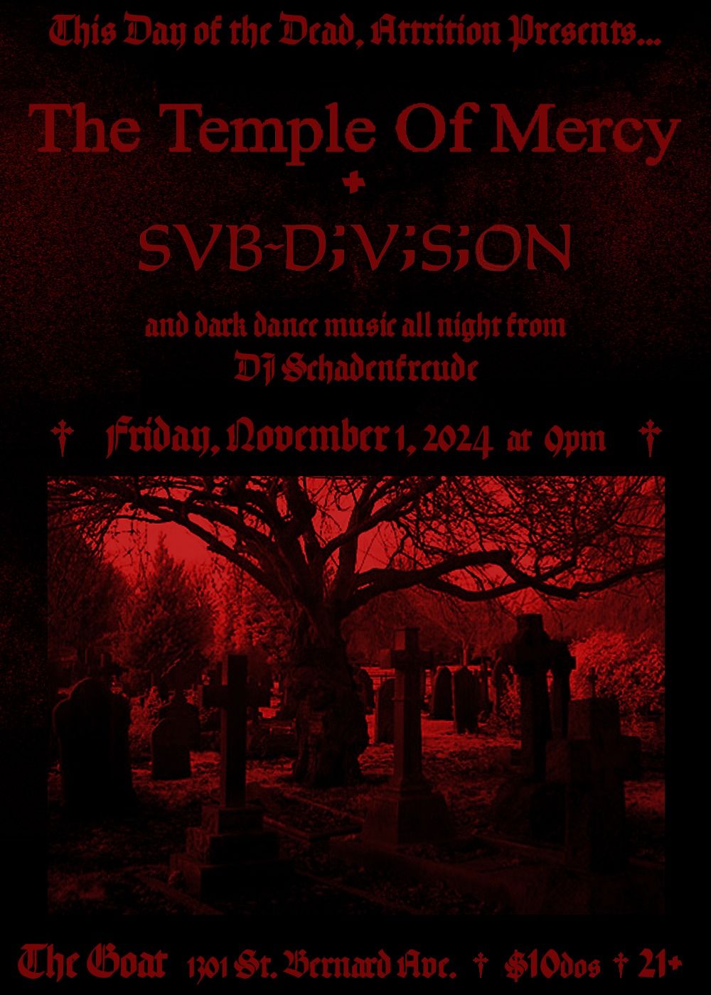 Attrition Presents: Day Of The Dead with The Temple Of Mercy + Sub-Division + DJ Schadenfreude