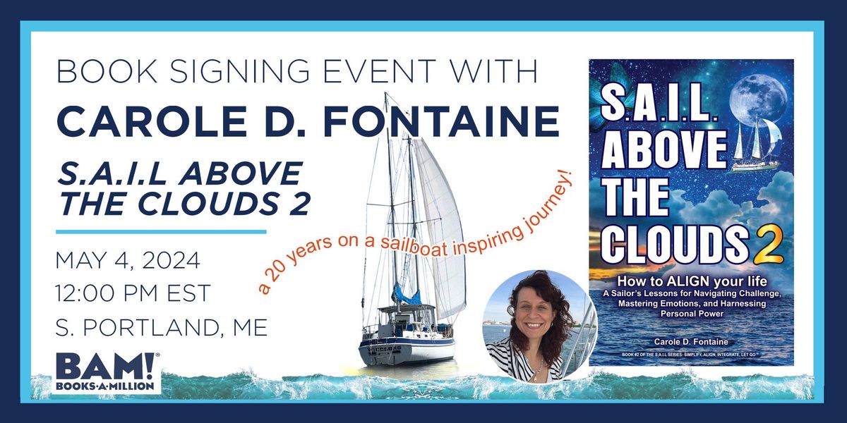 Carole Fontaine "SAIL Above the Clouds 2" Discussion and Book Signing Event