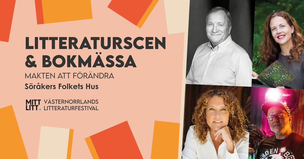 Litteraturscen och Bokm\u00e4ssa - Makten att f\u00f6r\u00e4ndra 