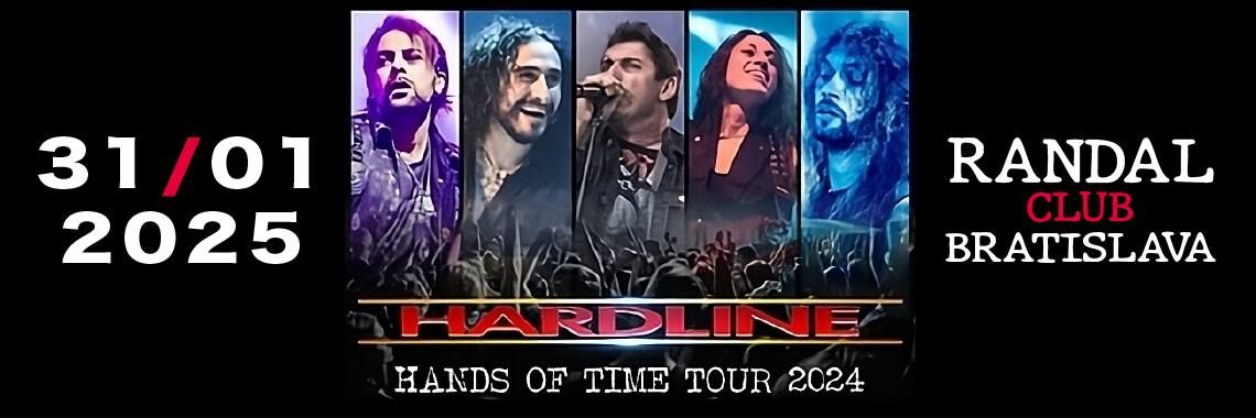 HARDLINE - HANDS OF TIME TOUR 