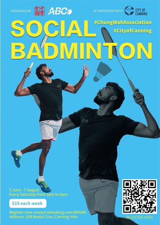 Social Badminton by Chung Wah Youth, Perth Badminton Arena Canning Vale