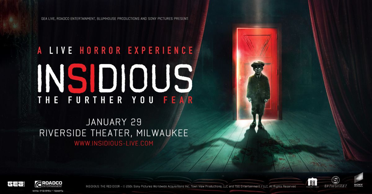 Insidious: A Live Horror Experience at Riverside Theater