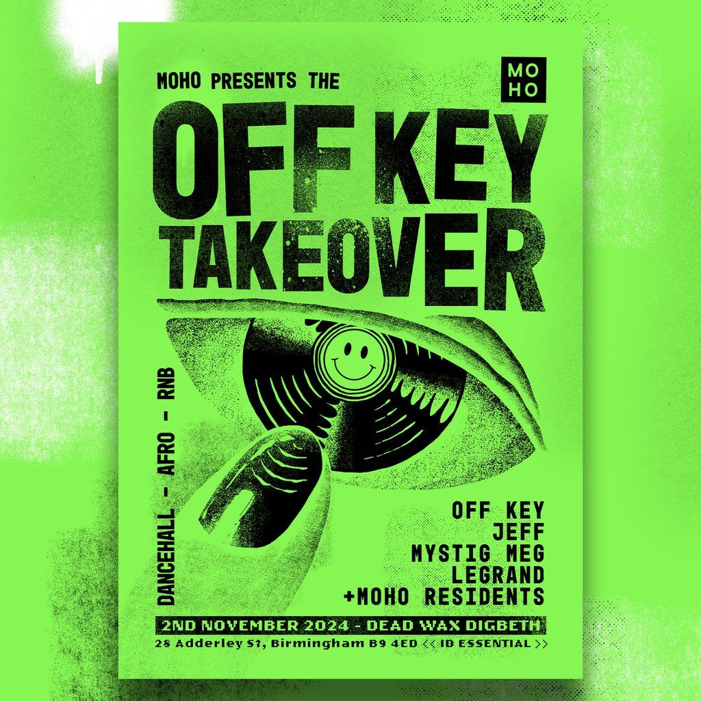 MOHO Presents: The Off Key Takeover