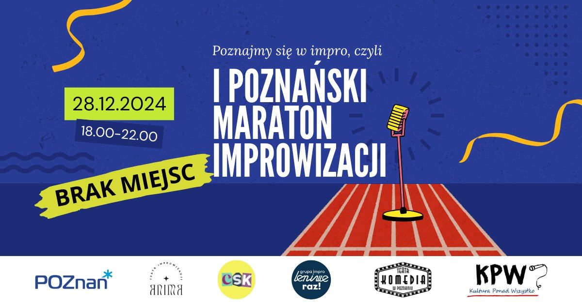 I Pozna\u0144ski Maraton Improwizacji | BRAK MIEJSC