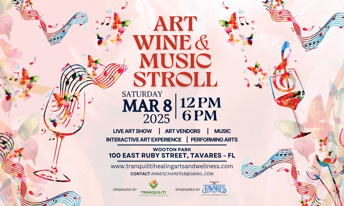 Tavares, Art Show, Wine & Music Stroll 2025