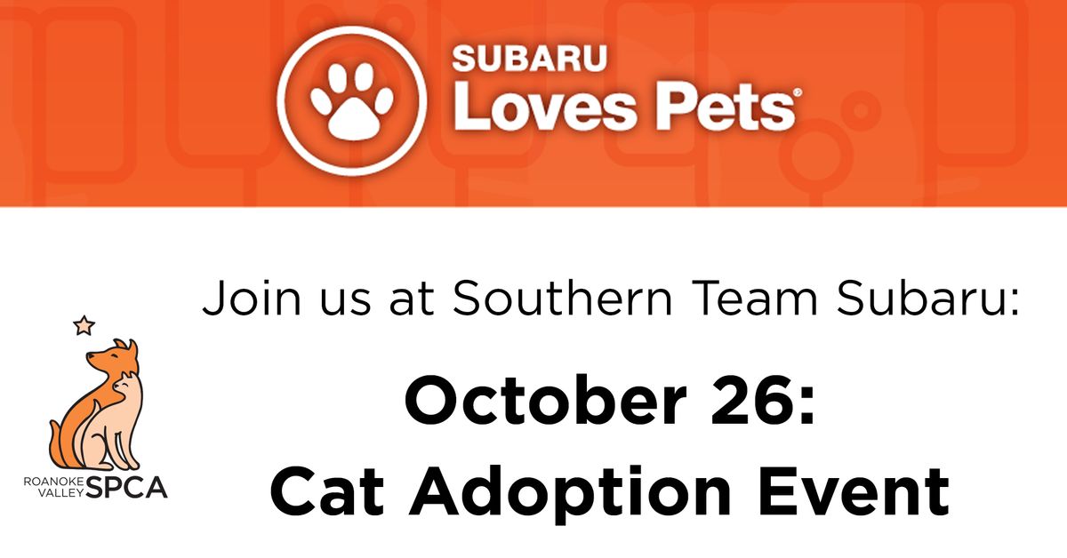 Subaru Loves Pets CAT Adoption Event