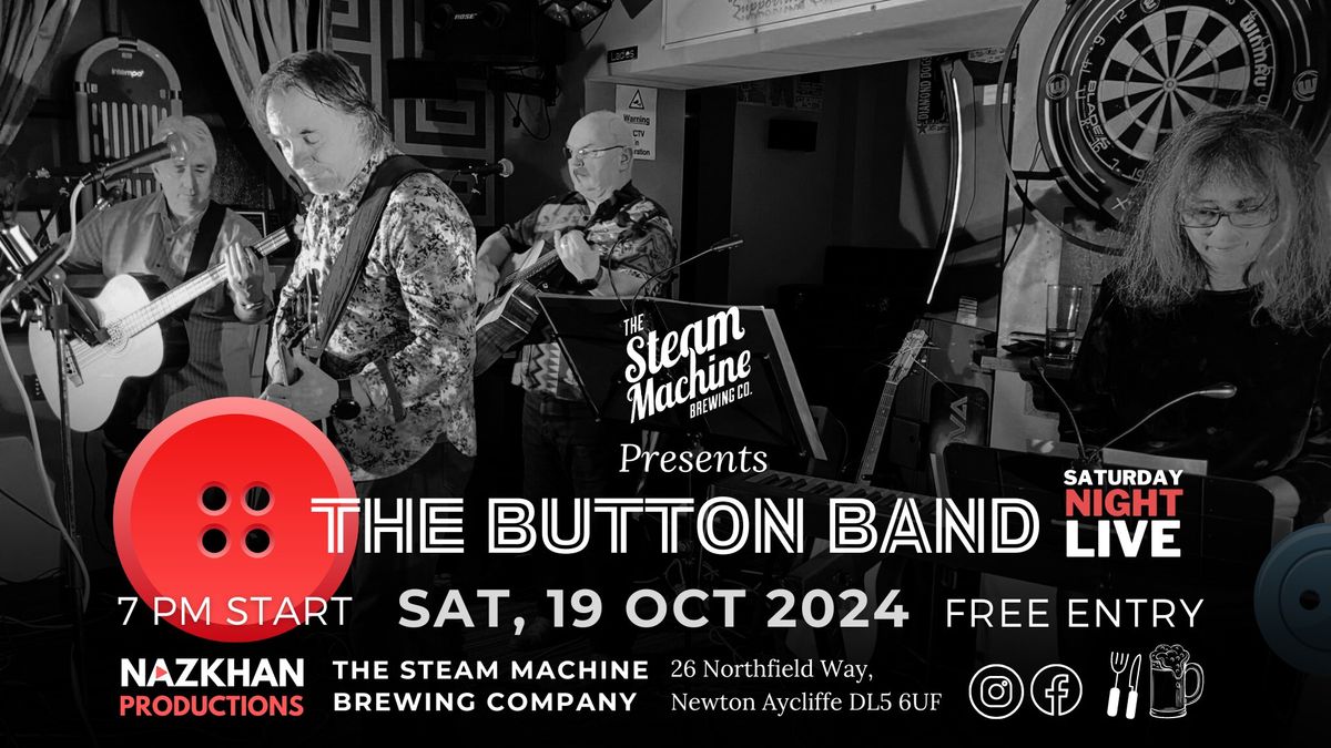 The Button Band Live at the Steam Machine