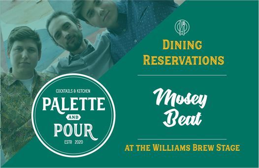 Mosey Beat: Palette & Pour Dining Reservations