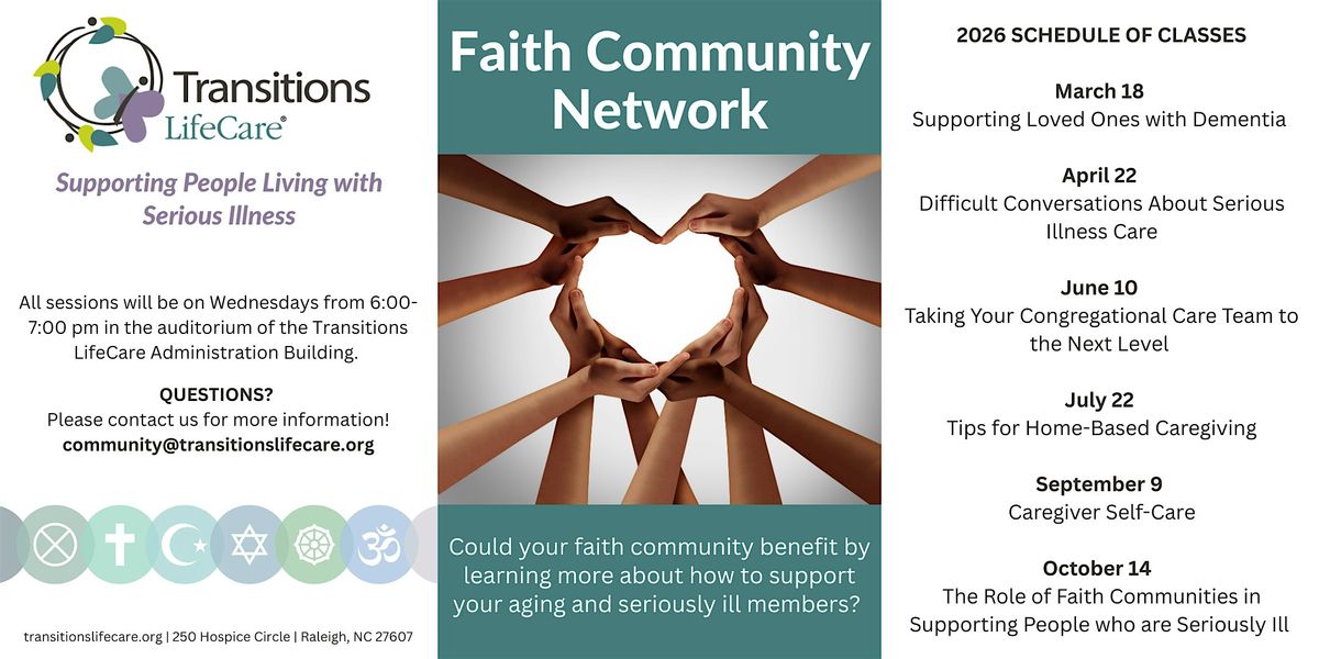 Transitions LifeCare Faith Community Network Education Series (Session 4)