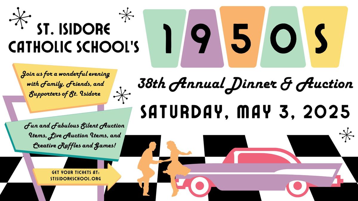 St. Isidore School 38th Annual Dinner & Auction