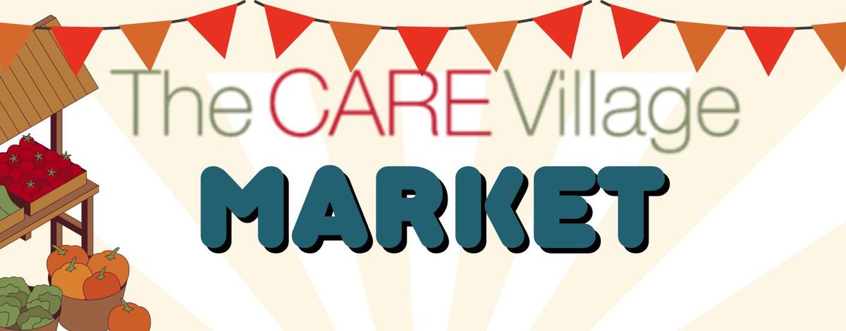 The CARE Village Market