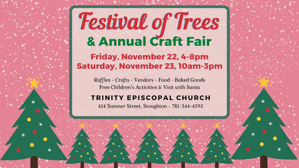 Festival of Trees & Annual Craft Fair