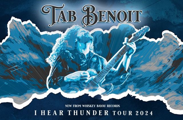 Tab Benoit: I Hear Thunder Tour