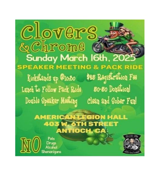 Clovers & Chrome- Pack Ride & Double Speaker Meeting 