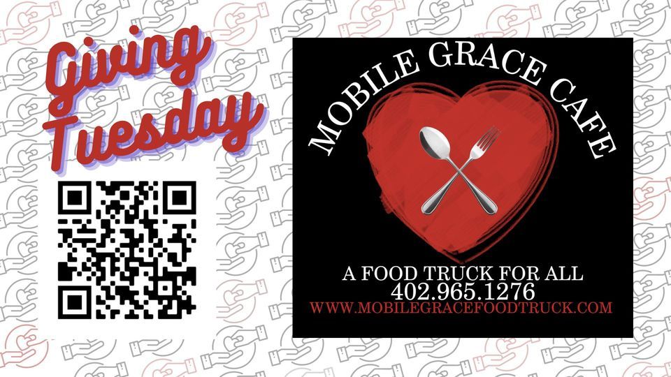 Giving Tuesday - Mobile Grace Food Truck