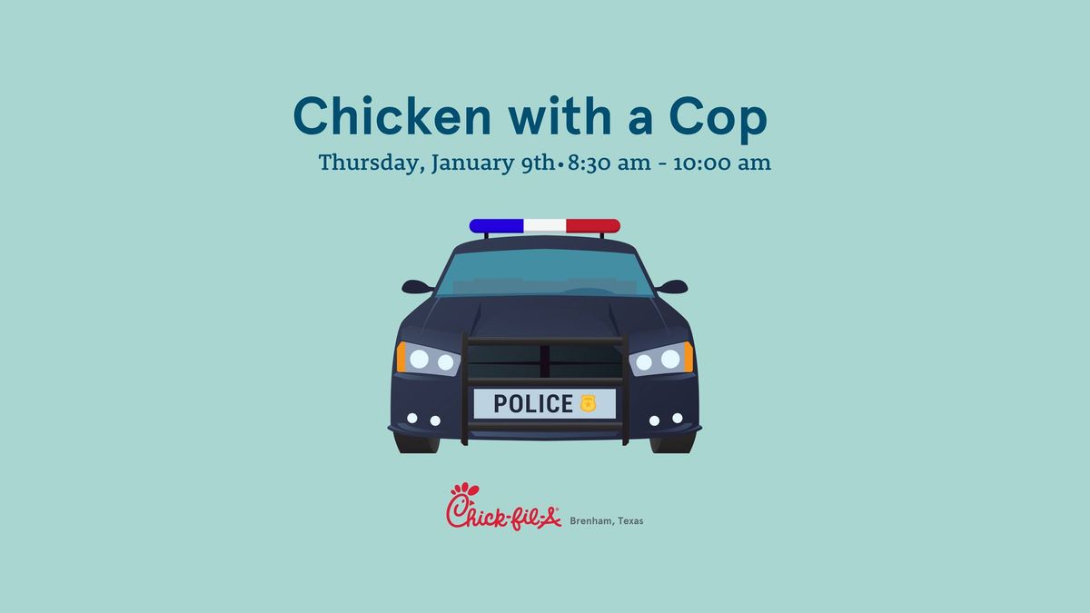 Chicken with a Cop