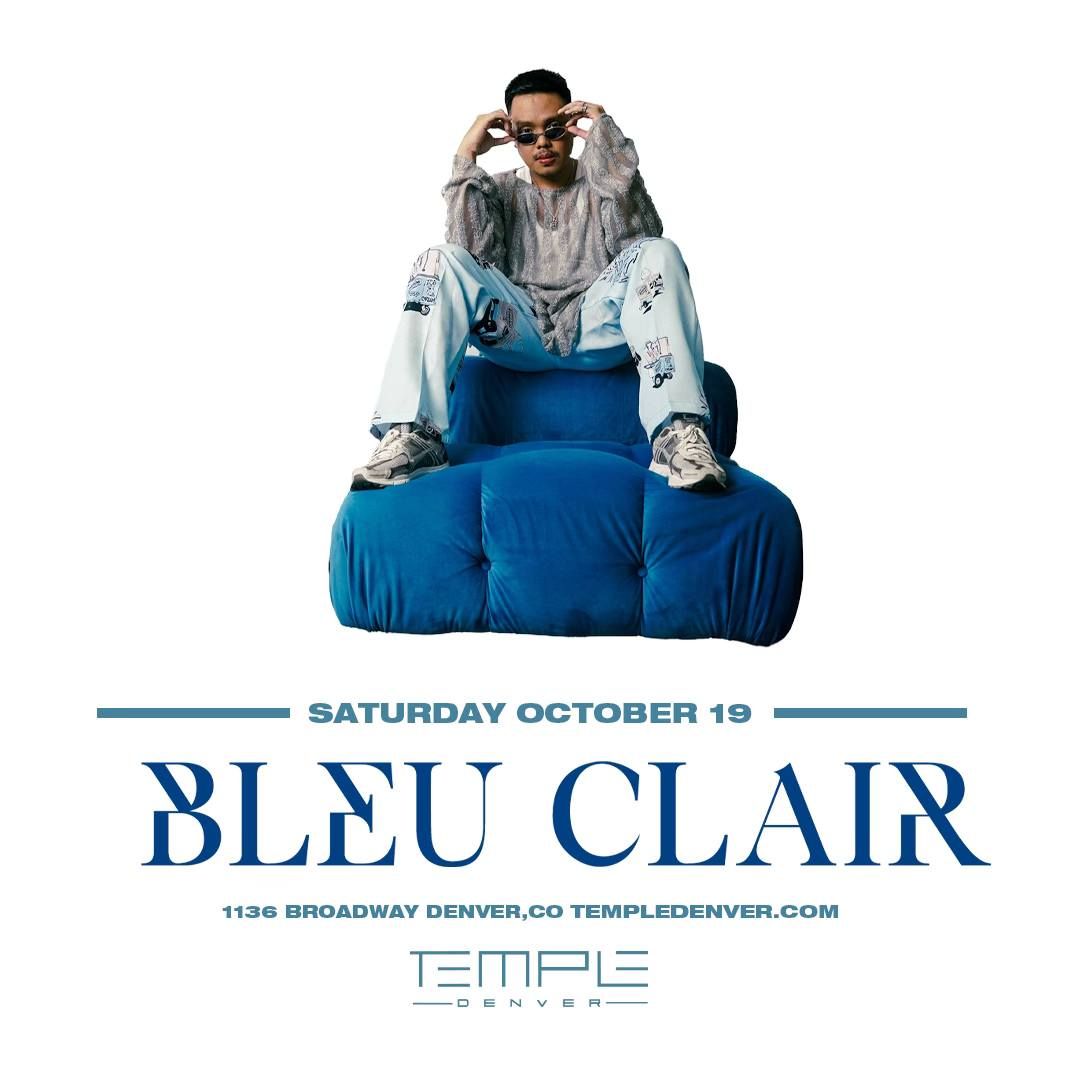 Bleu Clair at Temple Denver