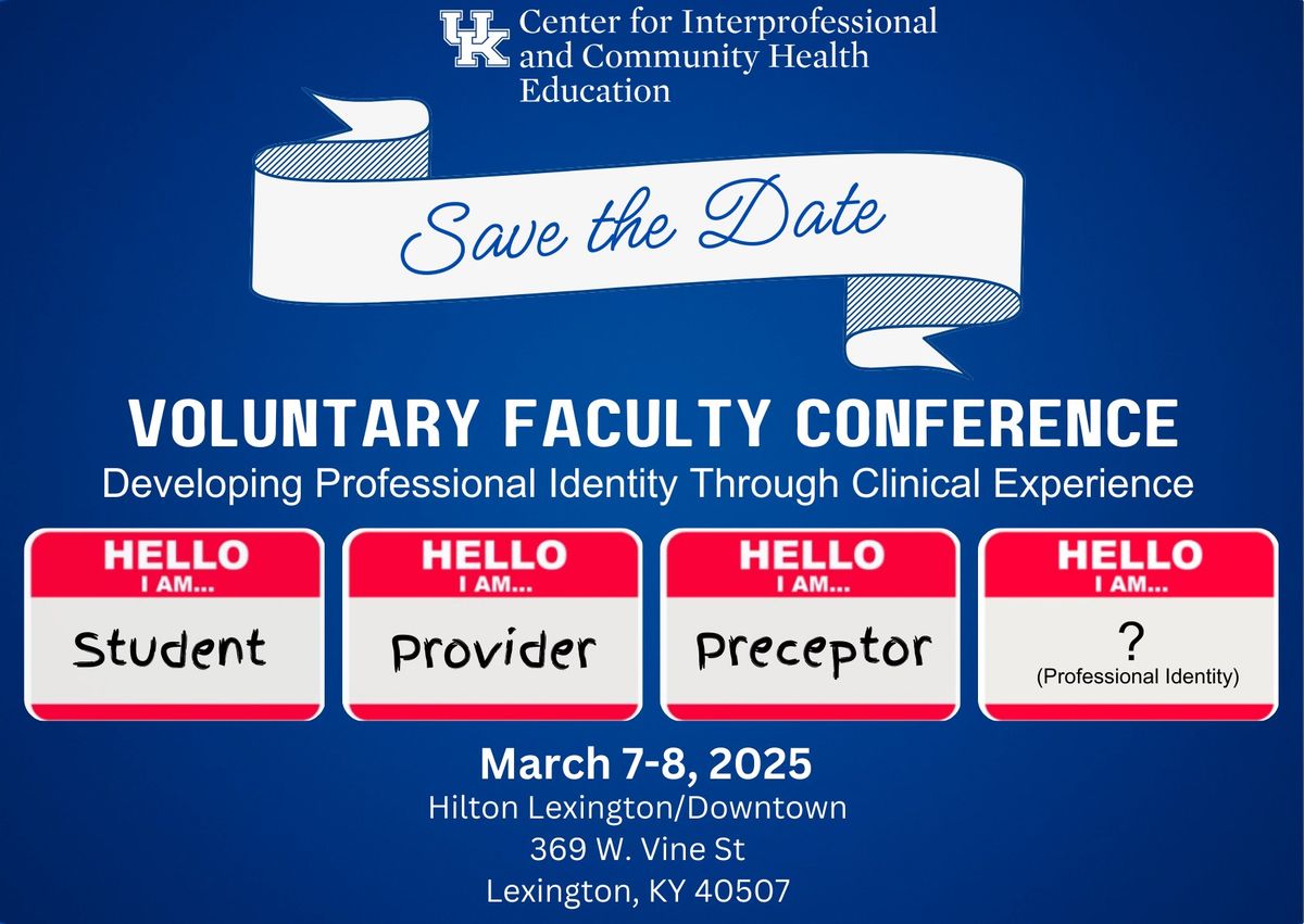 University of Kentucky AHEC Voluntary Faculty Conference