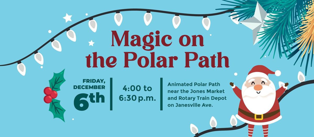 Magic on the Polar Path!