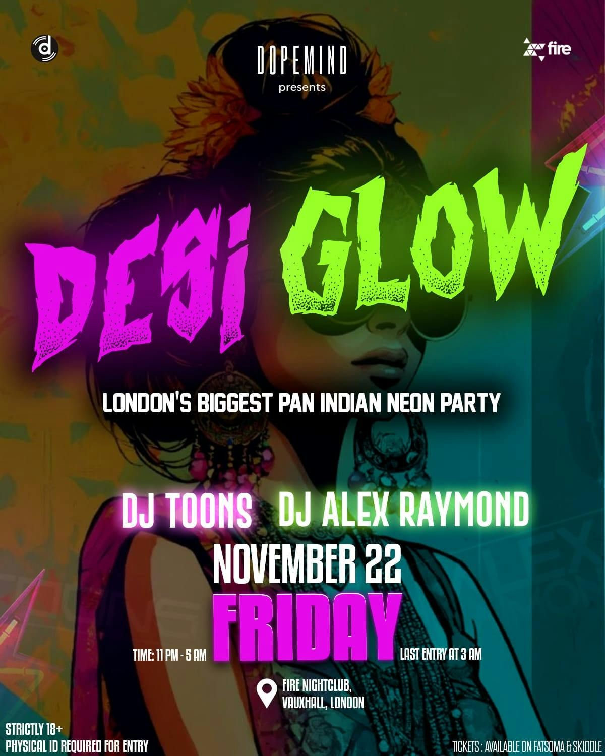 DESI GLOW - LONDON'S BIGGEST PAN-INDIAN NEON DJ NIGHT !!