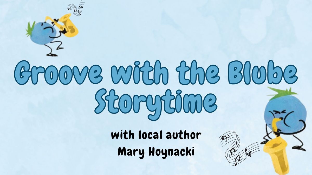 Groove with the Blube Storytime