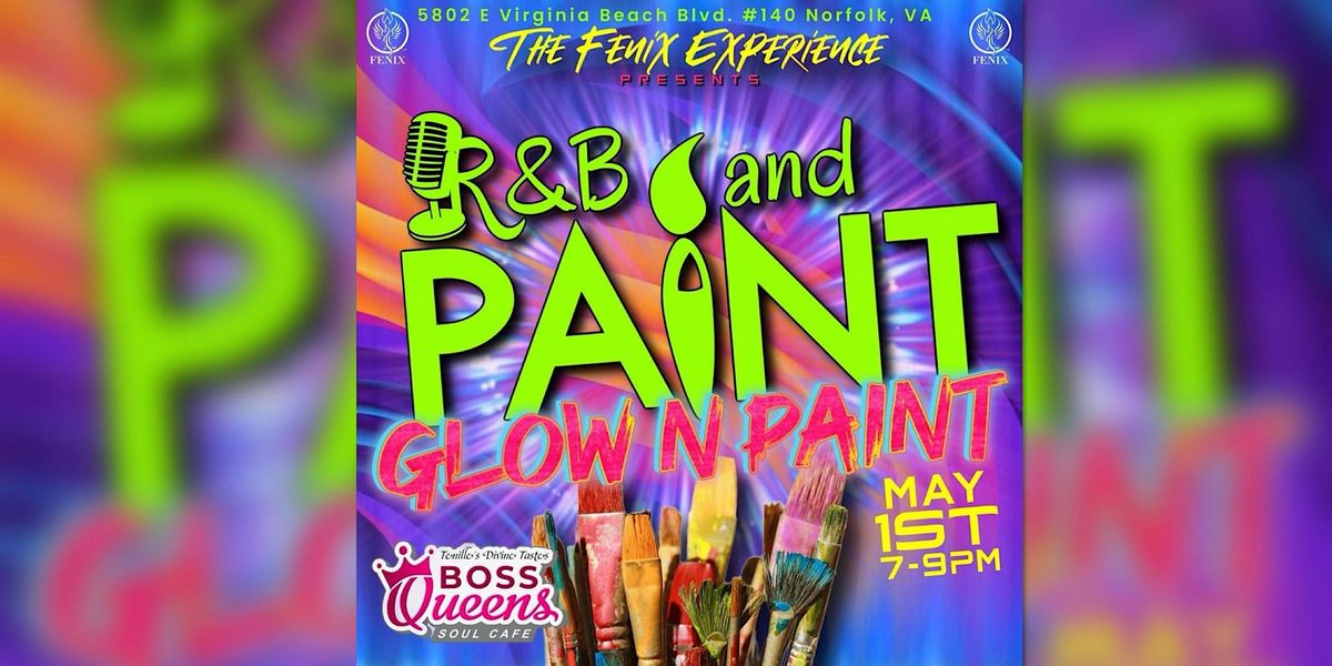 R&B and Paint at Boss Queens Soul Cafe every 1st Wednesday