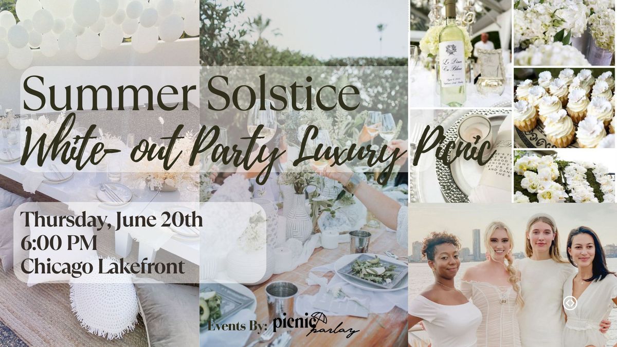 Parlay Soir\u00e9e Summer Solstice White Out Luxury Picnic Party