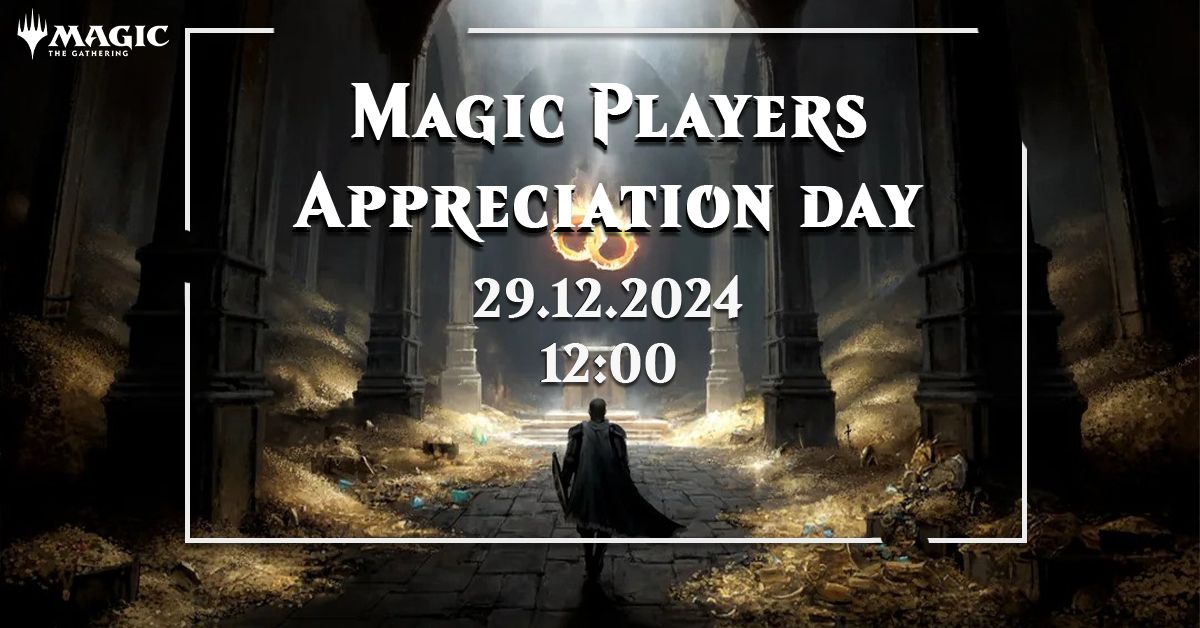 Magic Players Appreciation Day